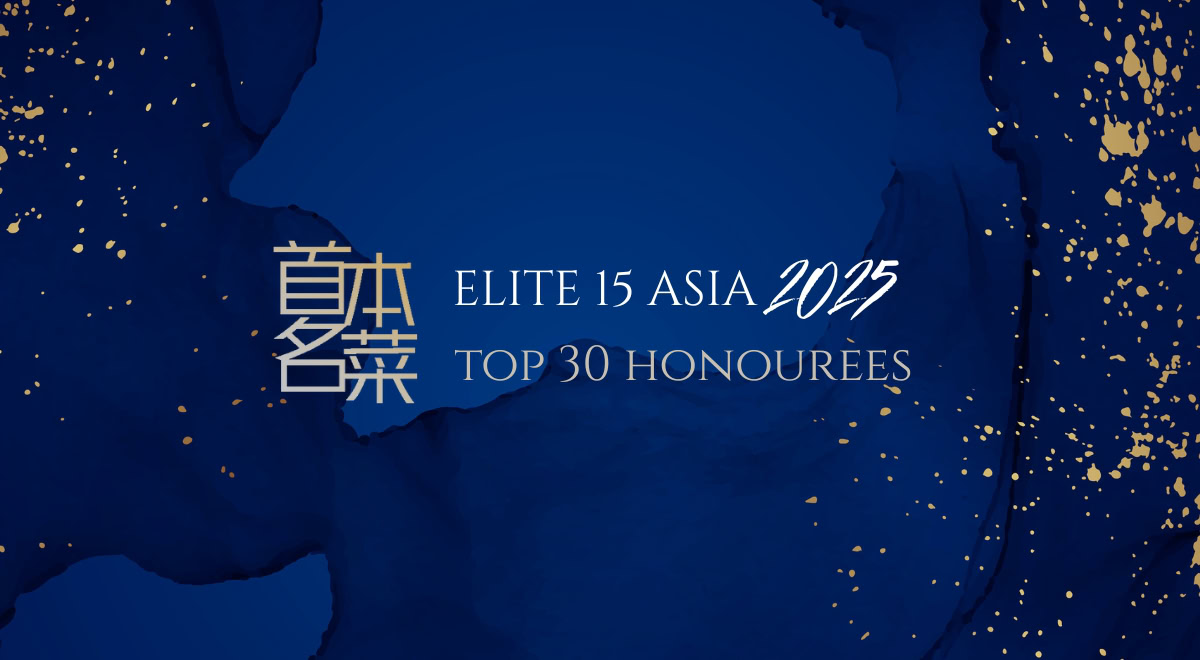 Chinese Restaurant Awards Announces Top 30 Honourees for its Inaugural Elite 15 Asia Awards