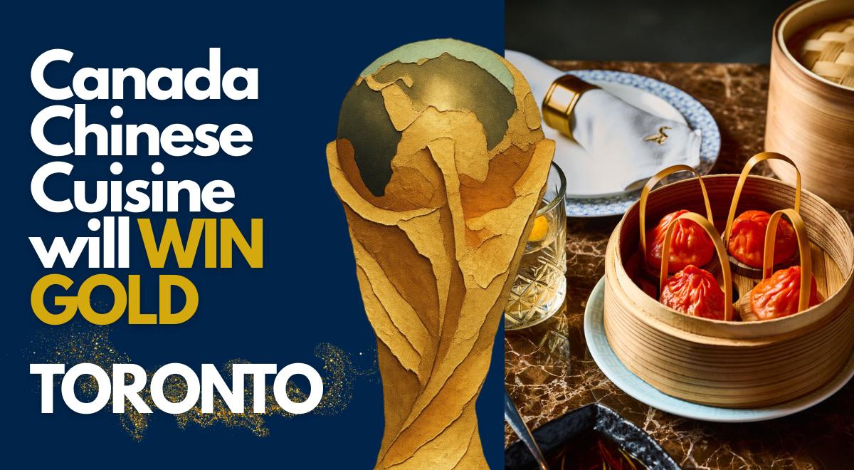 Where to Eat Chinese Cuisine in Toronto During FIFA World Cup