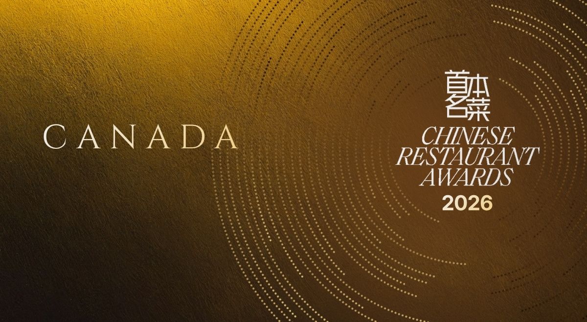 Chinese Restaurant Awards Unveils Canada’s Top 50 Honourees, finalists for the 2026 Elite 30 Canada Awards