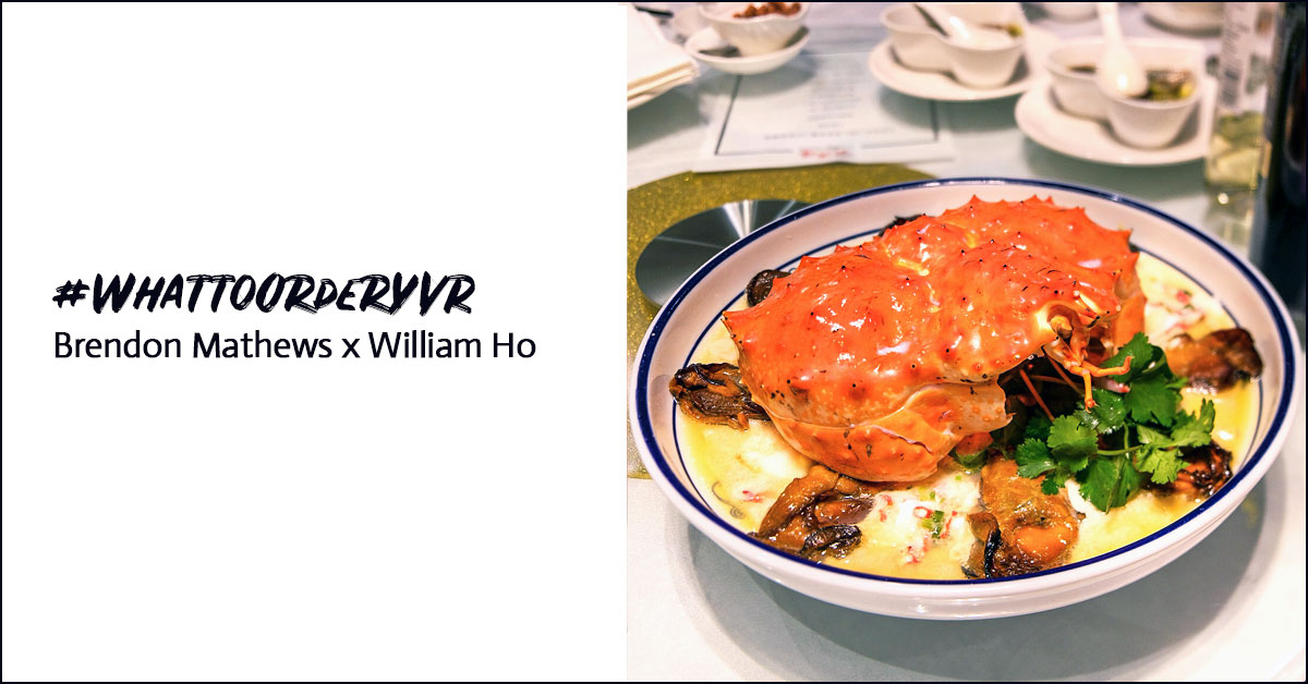 What to order YVR : Brendon Mathews x William Ho Wood Kuen #WhattoOrderYVR